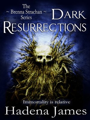 cover image of Dark Resurrections (Book Three in the Brenna Strachan Series)